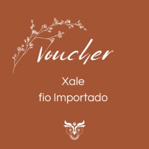 VOUCHER: Xale personalizado com fio importado